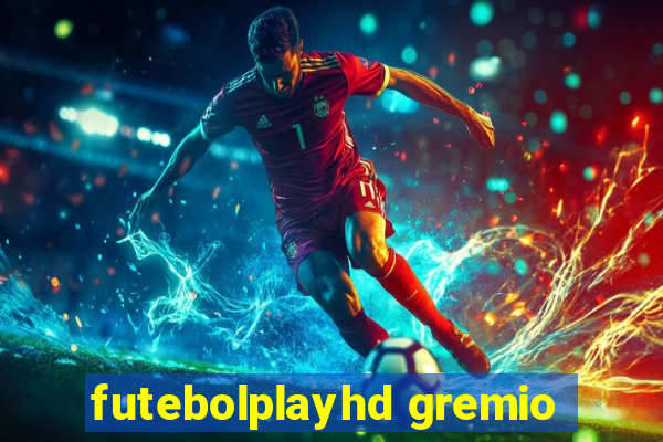 futebolplayhd gremio